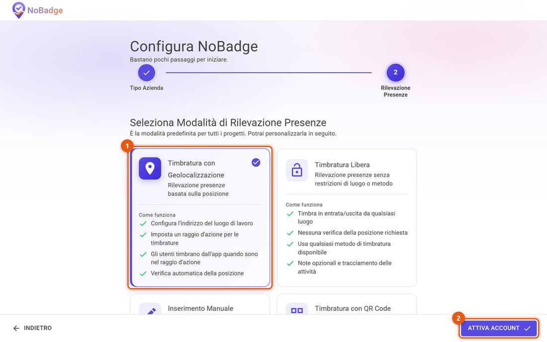 Passo Rilevazione Presenze con la Timbratura con Geolocalizzazione scelta e Attiva account